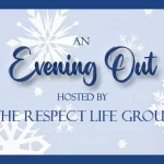 Respect Life Ministry - Evening out