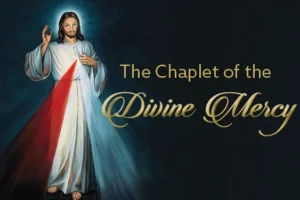 Chaplet of the Divine Mercy