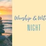 Adult Formation: Worship & Witness