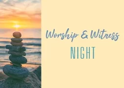 Adult Formation: Worship & Witness