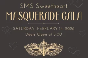 SMS Sweatheart Masquerade Gala